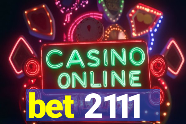 bet 2111